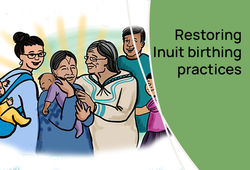 Illustration: Restoring Birthing Practices in Inuit communities